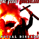 THE FERAL UNDERCLASS